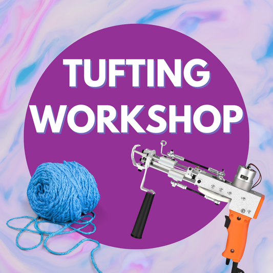 Tufting workshop